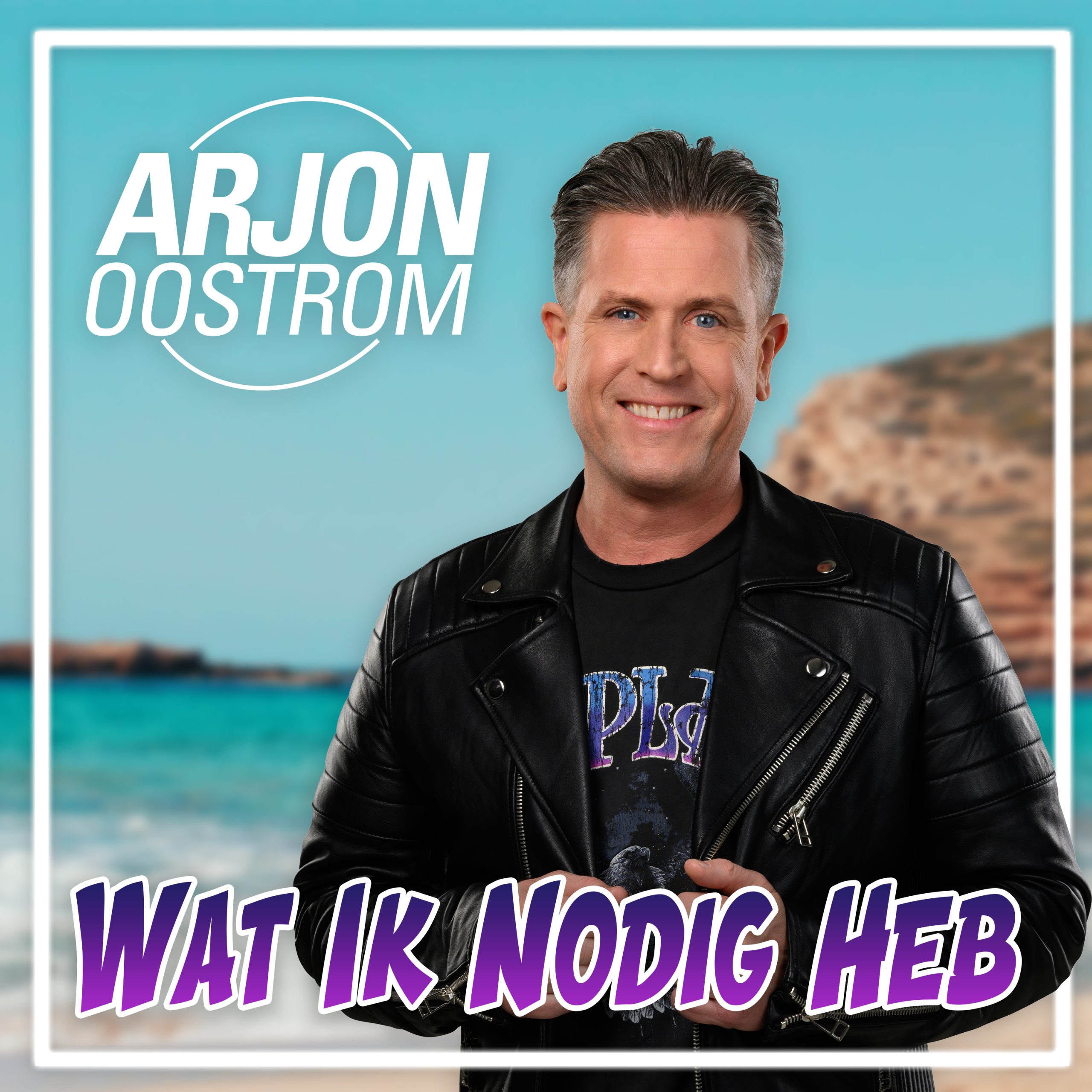 Arjon Oostrom – Wat ik nodig heb