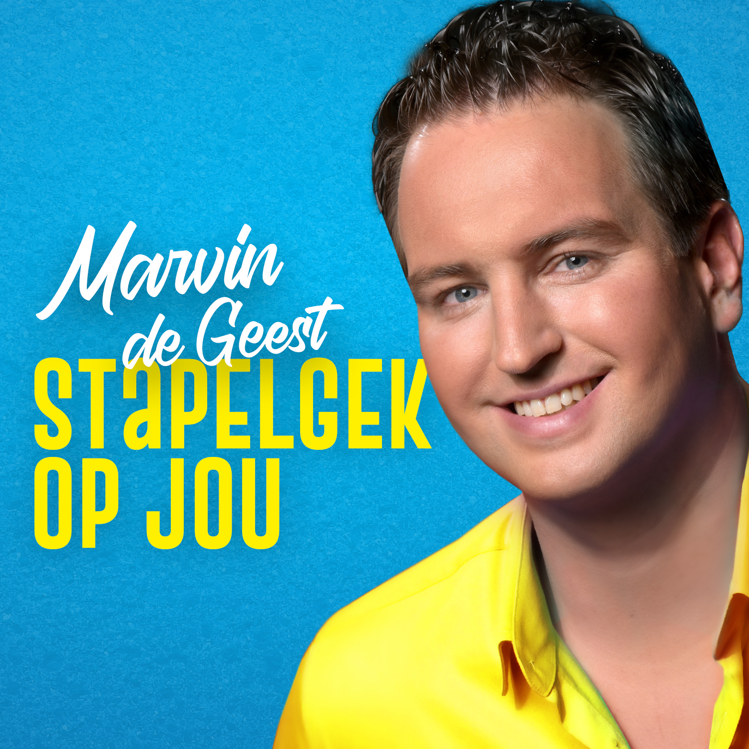 Marvin de Geest – Stapelgek op jou