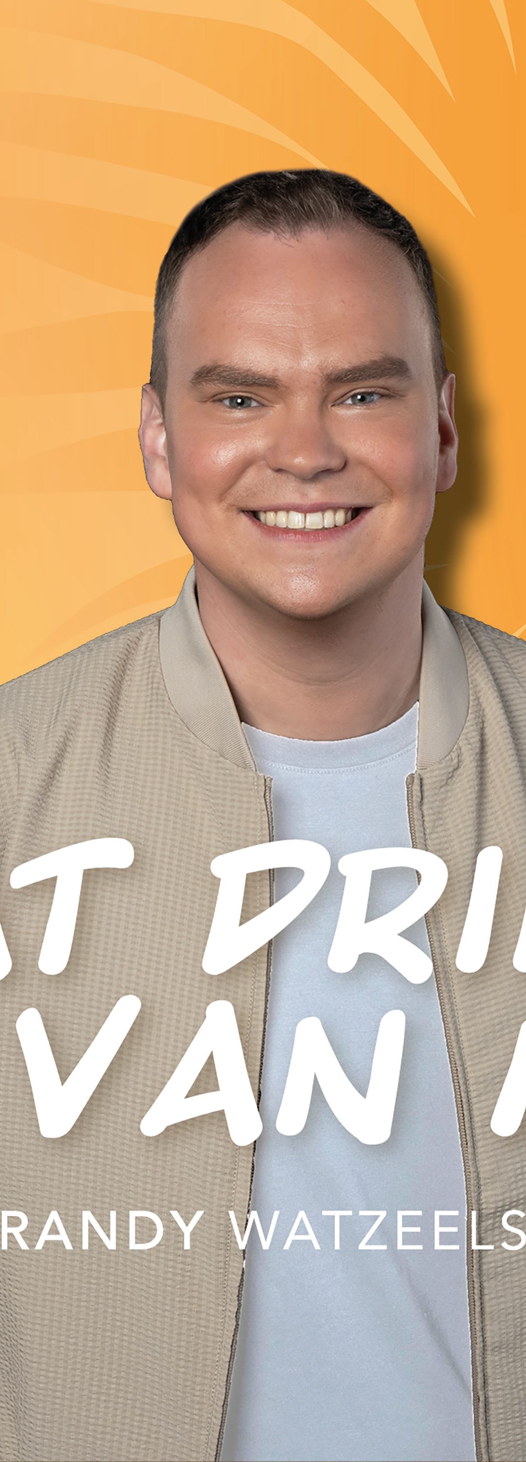 Randy Watzeels – Wat drink je van mij