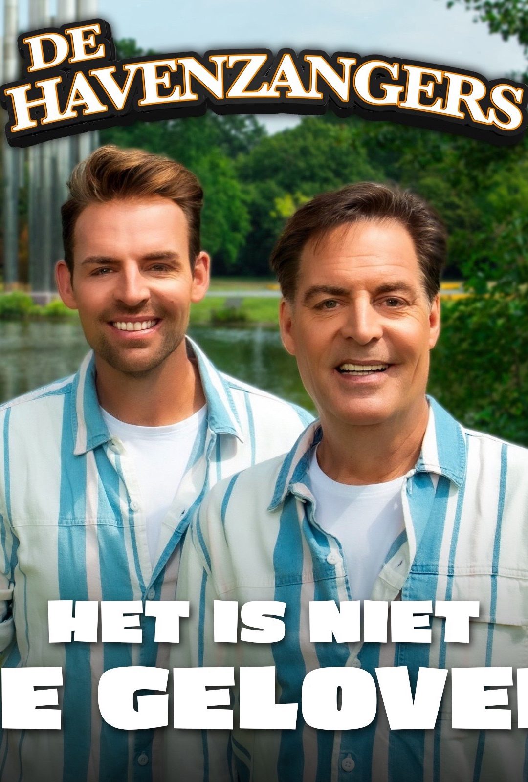 De Havenzangers – Het is niet te geloven