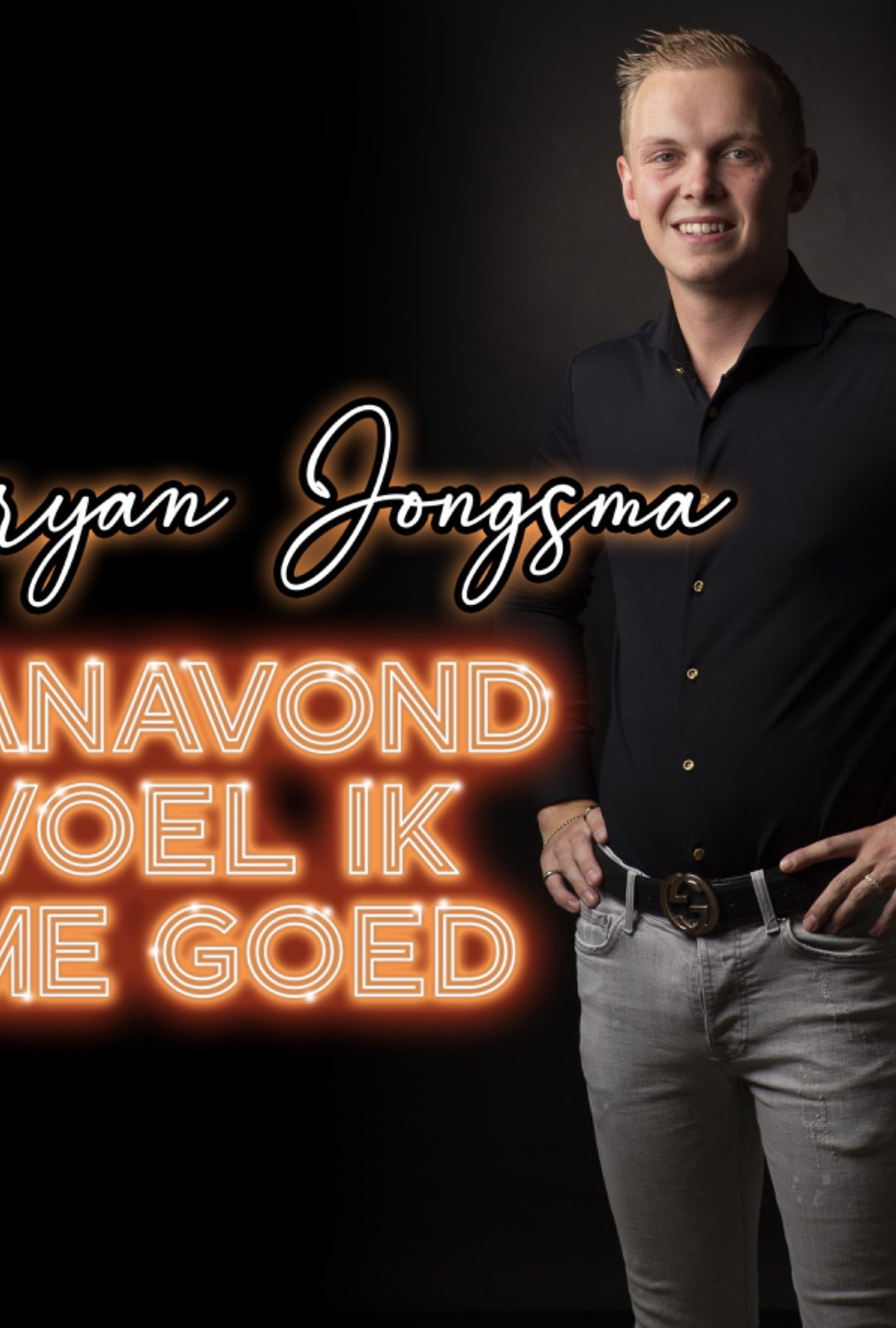 Bryan Jongsma – Vanavond voel ik me goed – Week 49