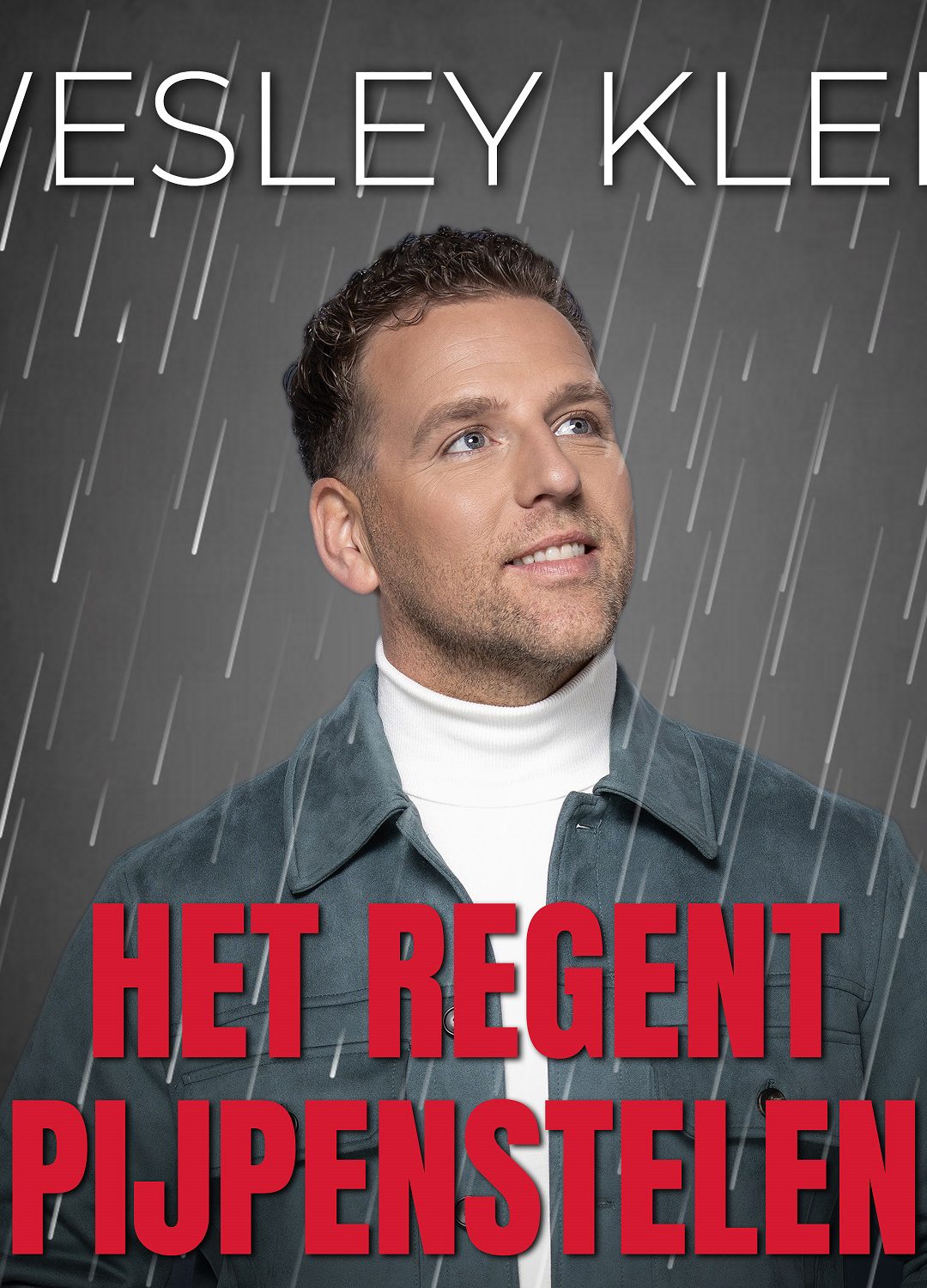 Wesley Klein – Het regent Pijpenstelen