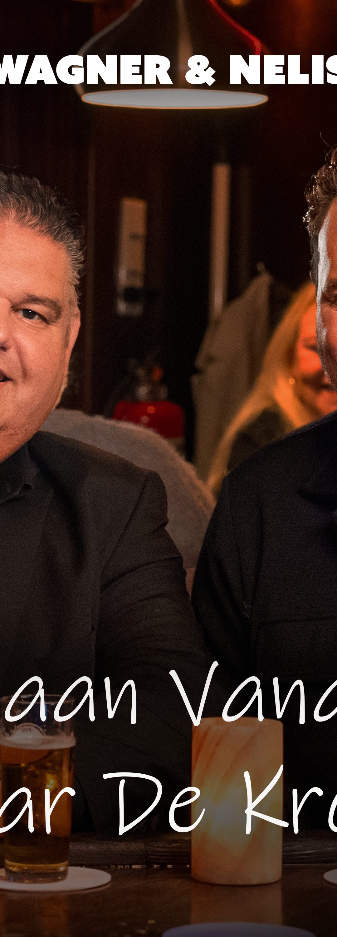 Django Wagner & Nelis Leeman – We gaan vanavond naar de kroeg