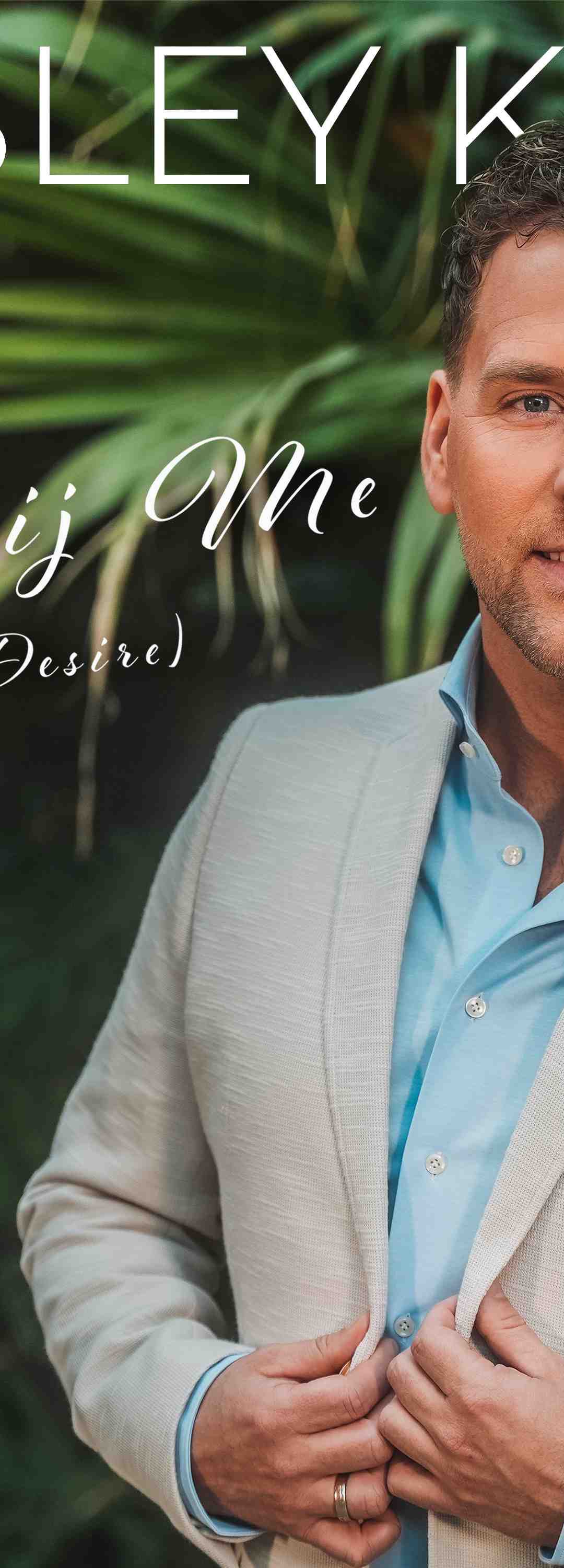 Wesley Klein – Dichterbij me (M’n Desire)