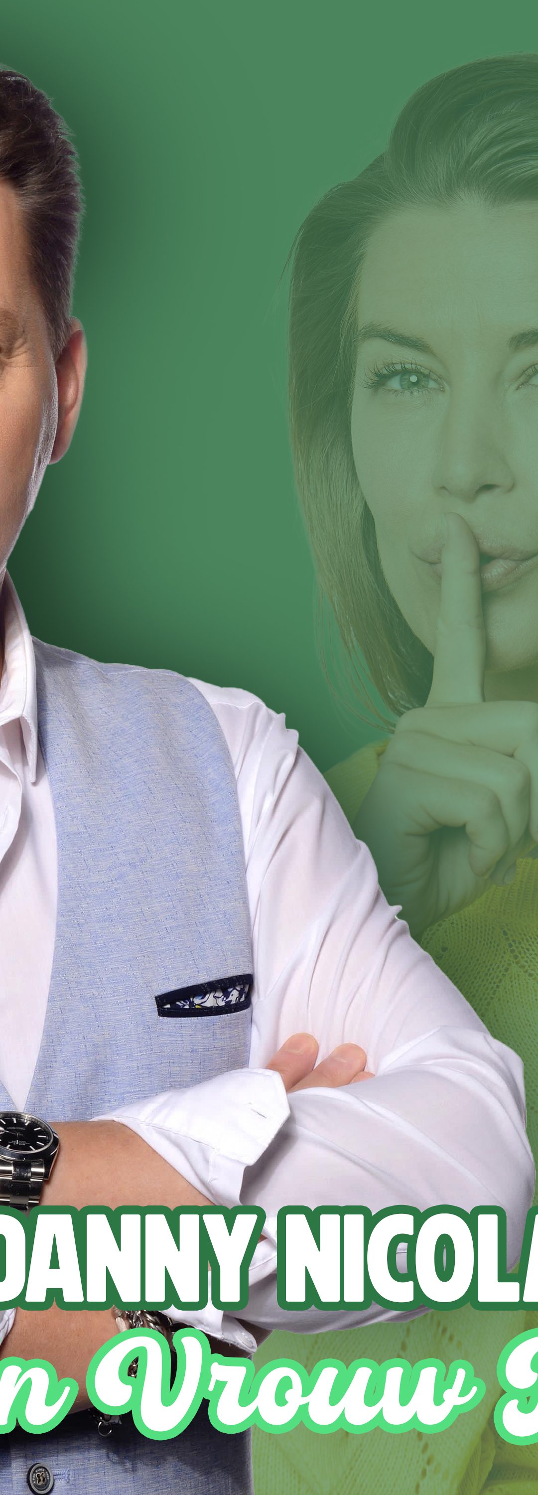 Danny Nicolay – Als mijn vrouw dit ziet