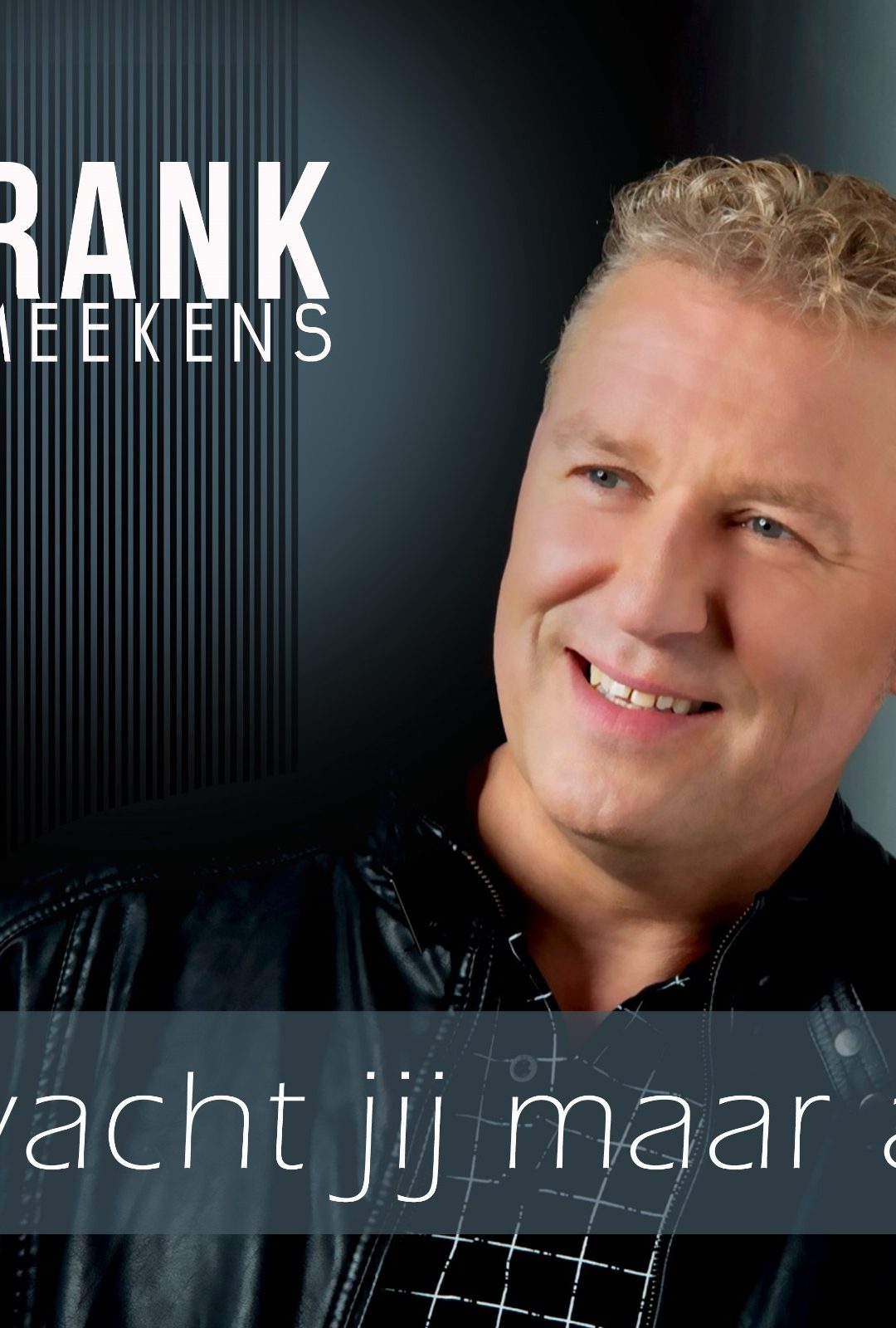 Frank Smeekens – Wacht jij maar af