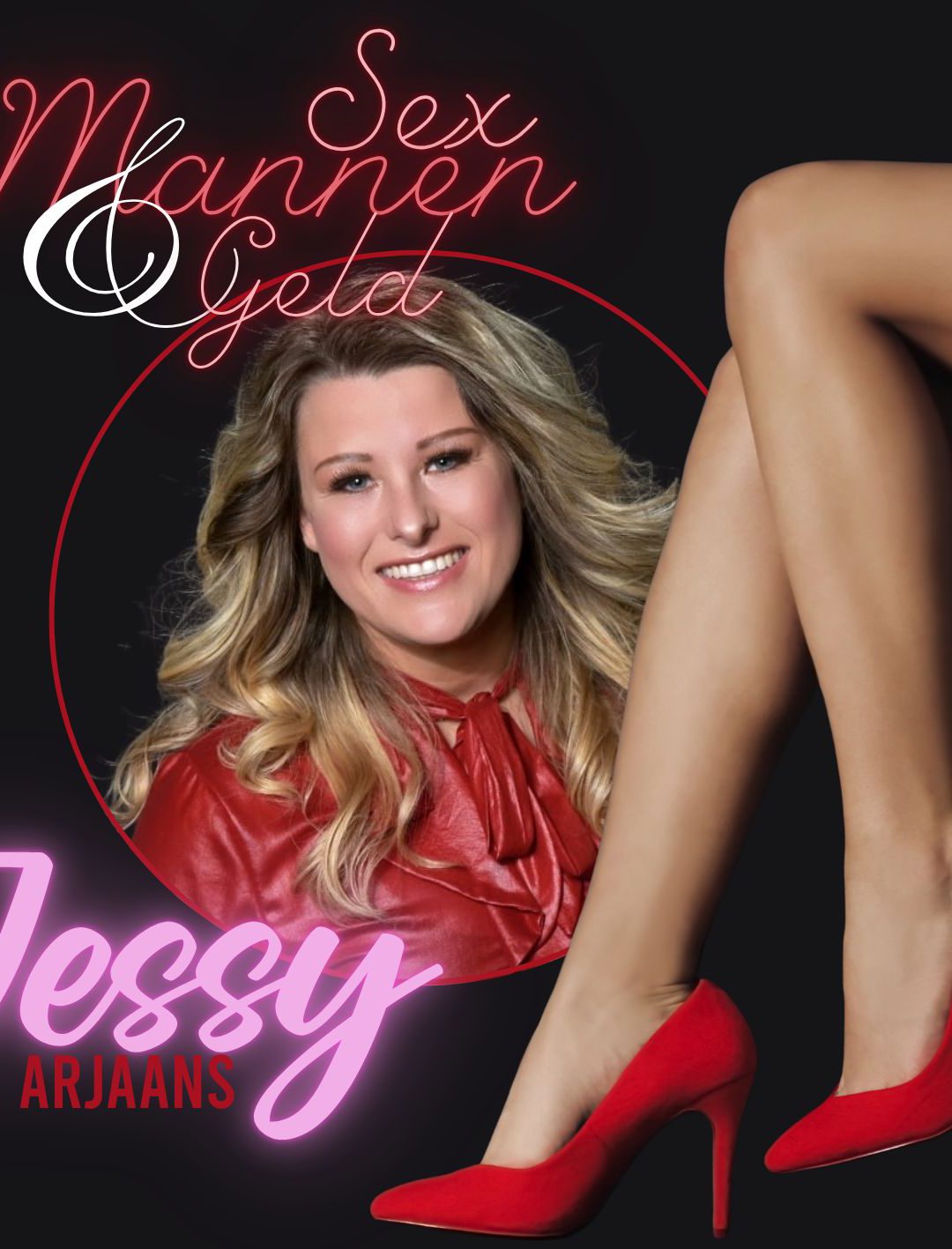 Jessy Arjaans – Sex, mannen & geld