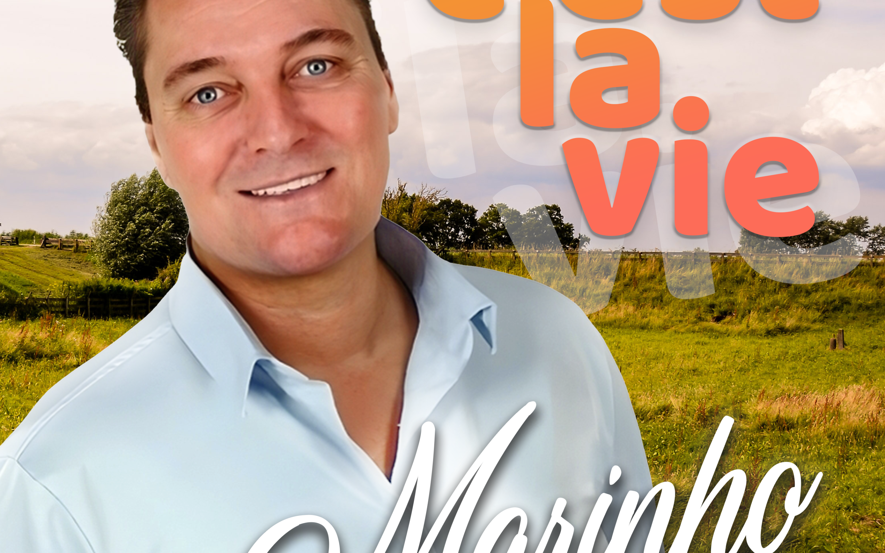 Marinho – C’est la vie