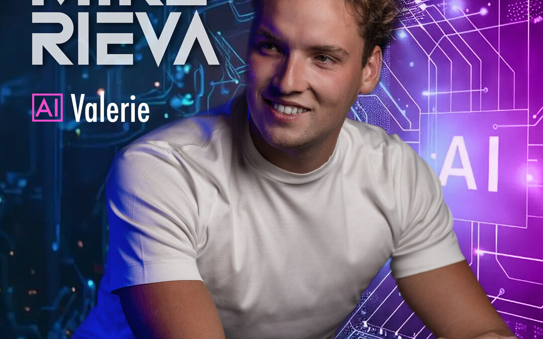 Mike Rieva – AI Valerie