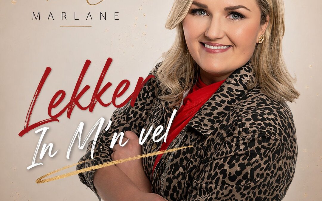 Marlane – Lekker in m’n vel